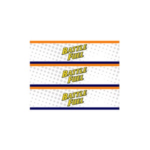 May include: Three printable labels with a white background, orange and navy blue stripes, and a white polka dot pattern. The text on the labels reads "Battle Fuel" in yellow.