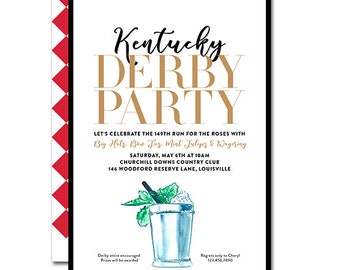 May include: A black and white invitation for a Kentucky Derby party. The invitation features a gold text overlay that says "Kentucky Derby Party". The invitation also features a hand-drawn illustration of a mint julep.