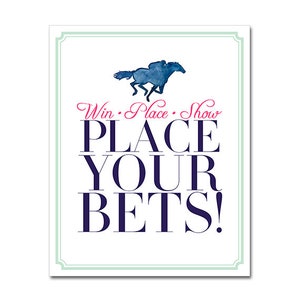 Druckbare Kentucky Derby Win Place Show Place Your Bets Schild mit Aquarell Pferd - 8x10 - Mint, Hot Pink und Marine - INSTANT DOWNLOAD