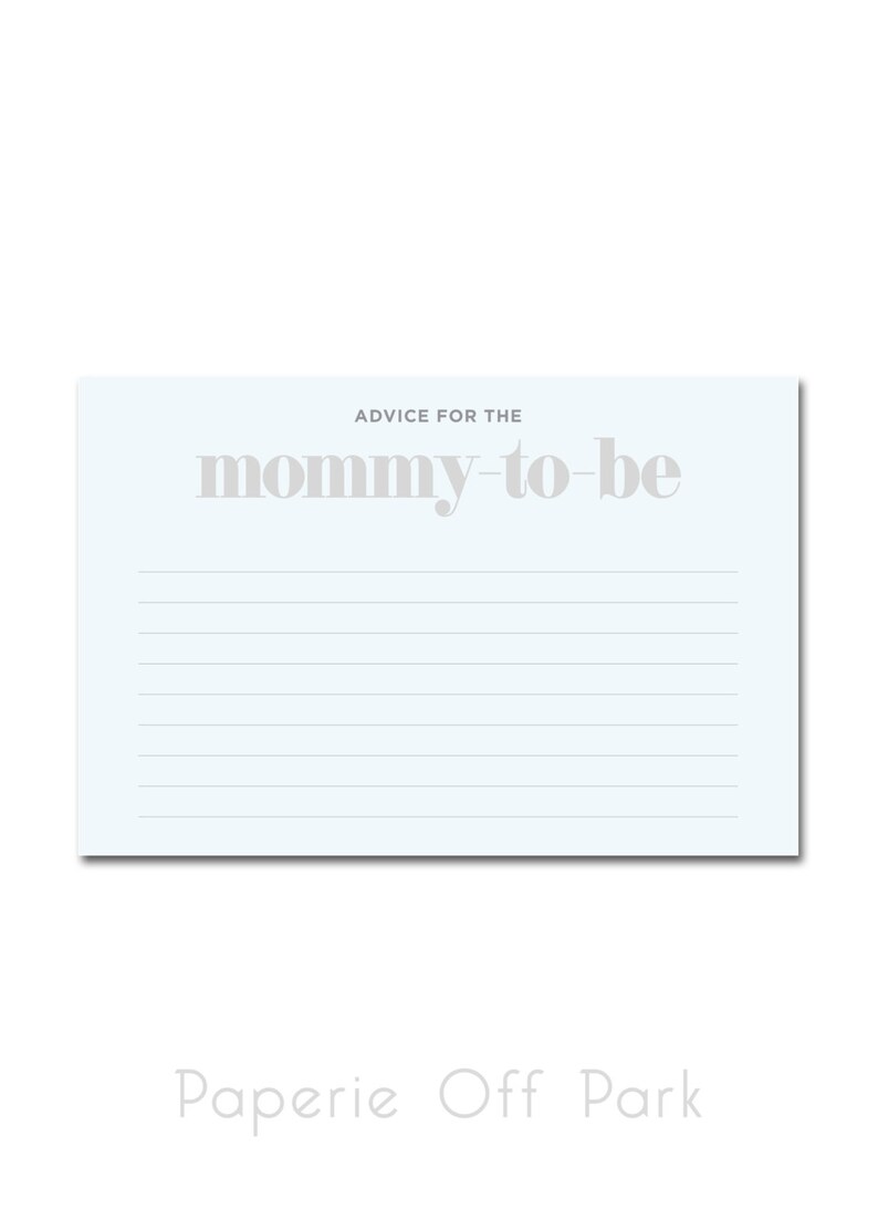 May include: A light blue card with the text "Advice for the mommy-to-be" in gray text. The card has lined spaces for writing.