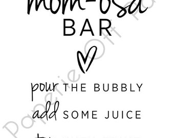 おーmama ページ Printable Mom-osa Bar Sign - 8x10 - Baby Shower Sprinkle