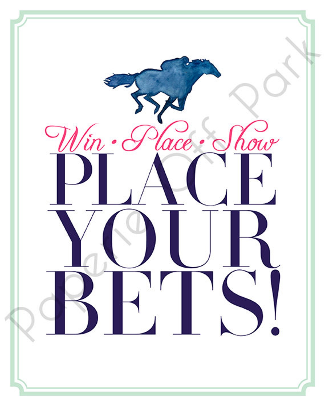 Printable Kentucky Derby Win Place Show Place Your Bets Sign Etsy España