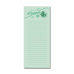 May include: A light green notepad with horizontal lines for writing. The top of the notepad features the text "Get it all Wrapped Up" in a script font, along with a green bow graphic. The notepad is rectangular and has rounded corners.