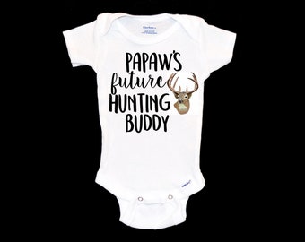 Papaw's Hunting Buddy Onesie®. Future Hunter Baby Onsie®. New Grandfather. I'd Rather Be Hunting. Pregnancy Announcement. Unique Gift.