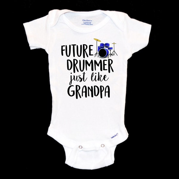 Future Drummer just like my Grandpa Onesie®. Future Musician Baby Onsie®. New Grandfather. Pregnancy Announcement.  Rockstar. Rock Band.