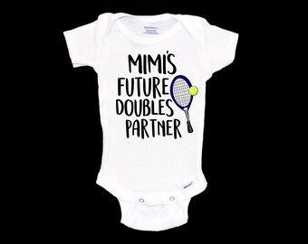 Mimi's Future Doubles Partner Onesie®®. Tennis Baby Onesie®®. New Grandmother. Tennis Star. Tennis League. Unique Gift. New Grandchild.