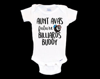 Aunt's Future Billiards Buddy Onesie®®. My Auntie loves Pool. Pool Hall Lover. Pregnancy Announcement. New Niece. Nephew.