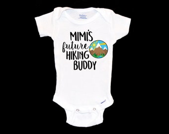 Mimi's Hiking Buddy Onesie®. Future Hiker Baby Onsie®. New Grandma. Pregnancy Announcement. The Great Outdoors. Mountain Baby. Grandmother.