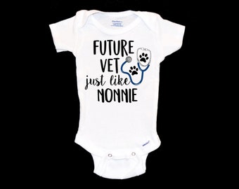 Future Vet Like Nonnie Onesie®. New Grandmother. Gift for Veterinarian. New Baby.  Animal Lover Doctor. Vet Tech. Loves Pets. Cats and Dogs.