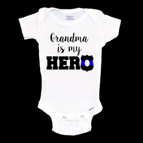 Grandma is My Hero Onesie® - Police Officer, Thin Blue Line, Police Badge, New Grandmother, Sheriff's Deputy, Grandparent, Unique Onesie®