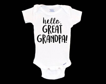 Great Grandpa Surprise Pregnancy Announcement. Hello Great-Grandpa. Great Grandfather. Customized Onesie®®. Personalized Gift. Novelty Gift.