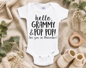 Surprise Pregnancy Announcement. Hello Grammy and Pop Pop. See you soon. Customized Onesie®®. Personalized. New Grandparents. Novelty Gift.