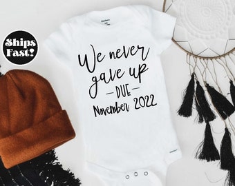 We Never Gave Up Pregnancy Announcement Gerber Onesies® IVF Baby Shower Gift