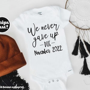 We Never Gave Up Pregnancy Announcement Gerber Onesies® IVF Baby Shower Gift