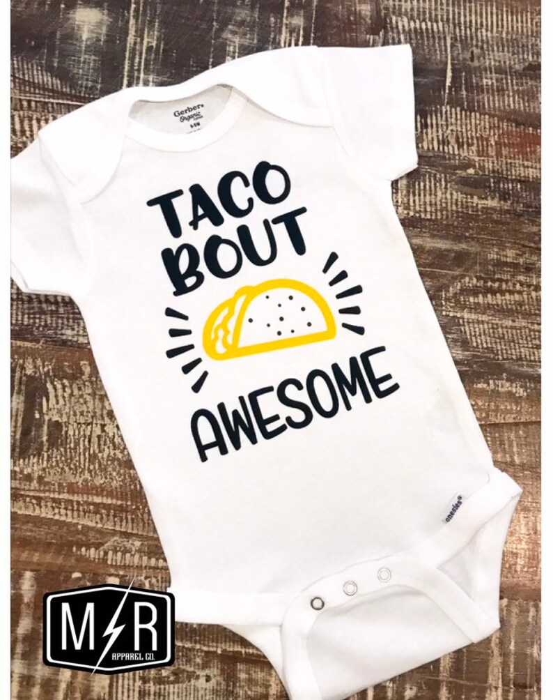 Taco bout awesome Onesies® Baby Onesies® Baby shower gift Etsy