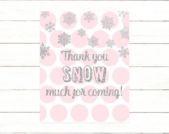 Thank you snow much for coming | Etsy