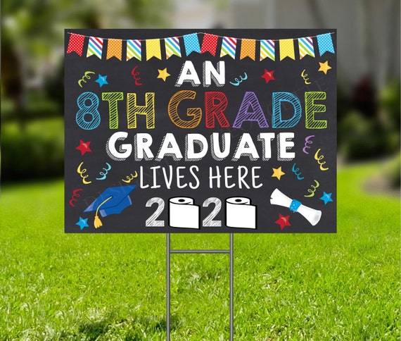 8th Graduate Yard Sign, Rainbow Last Day of Quaratine Eighth Grade, Photo Prop, Chalkboard Instant Download Printable Il_570xn