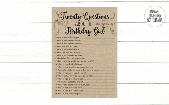 Twenty Questions About The Birthday Girl Birthday Questions Adult Birthday Instant Download Printable 104 By Designed By Georgette Catch My Party Twenty Questions About The Birthday Girl Birthday Questions Adult Birthday Instant Download Printable 104 By Designed By Georgette Catch My Party