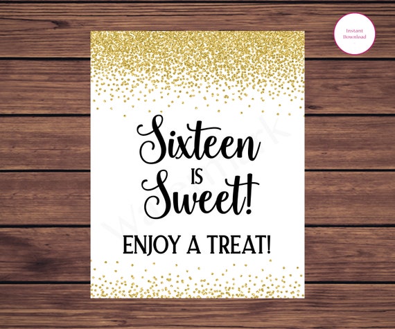Sixteen is Sweet Sign, Gold Confetti 16th Birthday Sign, Favor Sign ...