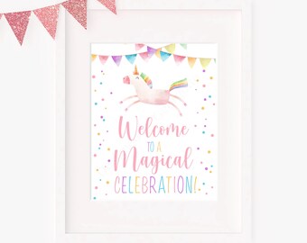 Unicorn Welcome to a Magical Celebration Sign Unicorn Birthday Sign Instant Download Printable