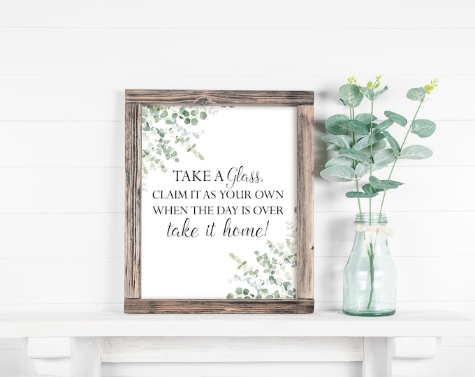 Take a Glass Sign Greenery Your Glass for the Night Sign Etsy