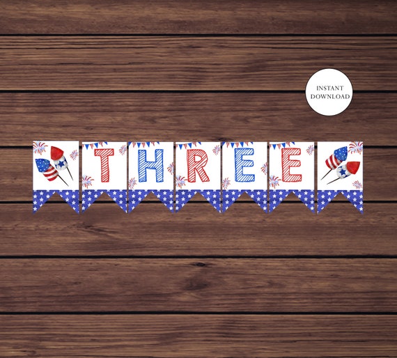 4th of July 3rd Birthday Banner, Red White and Blue Three Bunting, 1st Birthday Banner Highchair Banner Instant Download PDF Printable 852 Il_570xn