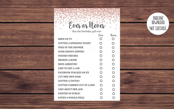 Birthday Ever Or Never Game Girl Rose Gold Never Or Ever Women S Birthday Game Adult Birthday Instant Download Printable 115 By Designed By Georgette Catch My Party