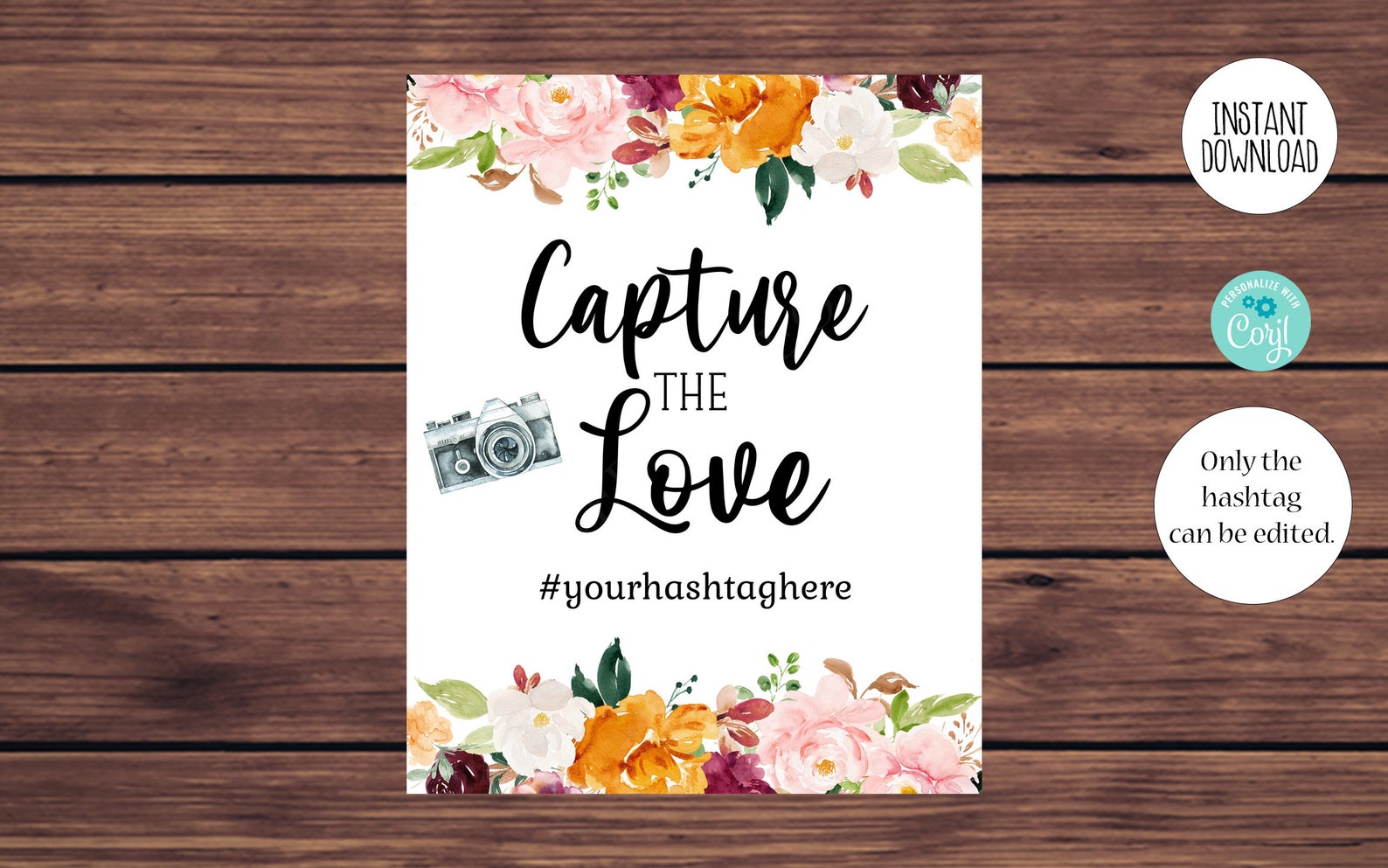 Editable Capture the Love Sign Fall Floral Hashtag Social | Etsy