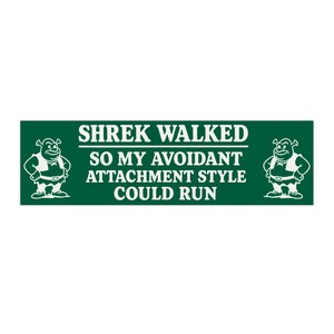 Lustiger Aufkleber für psychische Gesundheit für Laptop oder Wasserflasche, vermeidender Anhang-Stil Shrek Meme Aufkleber, Gen Z Therapie Humor Geschenkidee Bild 2