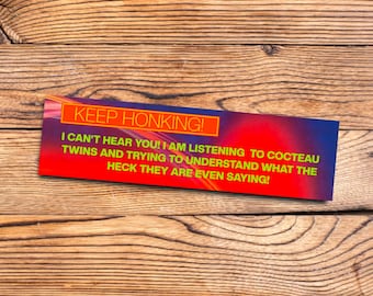Funny Bumper Sticker Cocteau Twins Music Humor for Gen Z and Millennials Shoegaze Sticker Gift for Dream Pop Fans Indie Car Decal Aesthetic