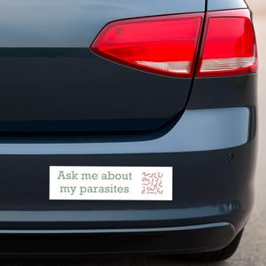 Funny bumper sticker for wellness weirdos with unhinged meme energy strange humor parasite cleanse vibes & new age alternative health style image 3