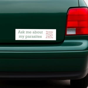 Funny bumper sticker for wellness weirdos with unhinged meme energy strange humor parasite cleanse vibes & new age alternative health style image 5