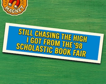 Imán para parachoques, regalo nostálgico de la época, feria del libro Scholastic, accesorio retro de los años 90 para niños, profesores, bibliotecarios, lectores y amantes de los libros.