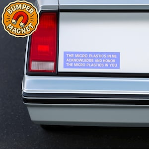 Funny retro bumper magnet for environmentalists with vintage design and micro plastics humor, weird car decal with ironic wellness vibes image 4