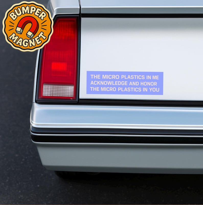 Funny retro bumper magnet for environmentalists with vintage design and micro plastics humor, weird car decal with ironic wellness vibes image 4