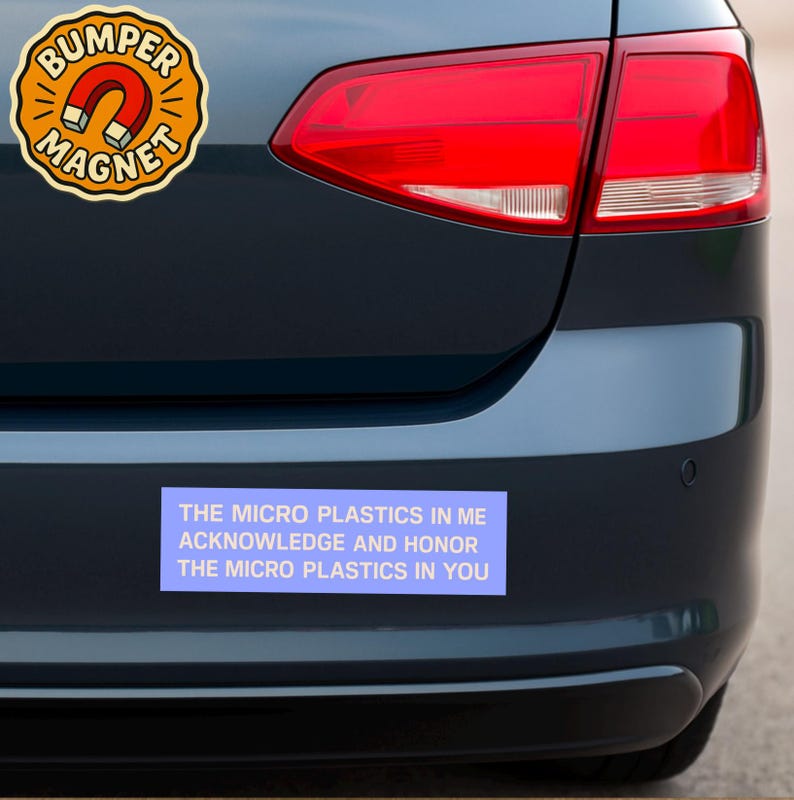 Funny retro bumper magnet for environmentalists with vintage design and micro plastics humor, weird car decal with ironic wellness vibes image 6