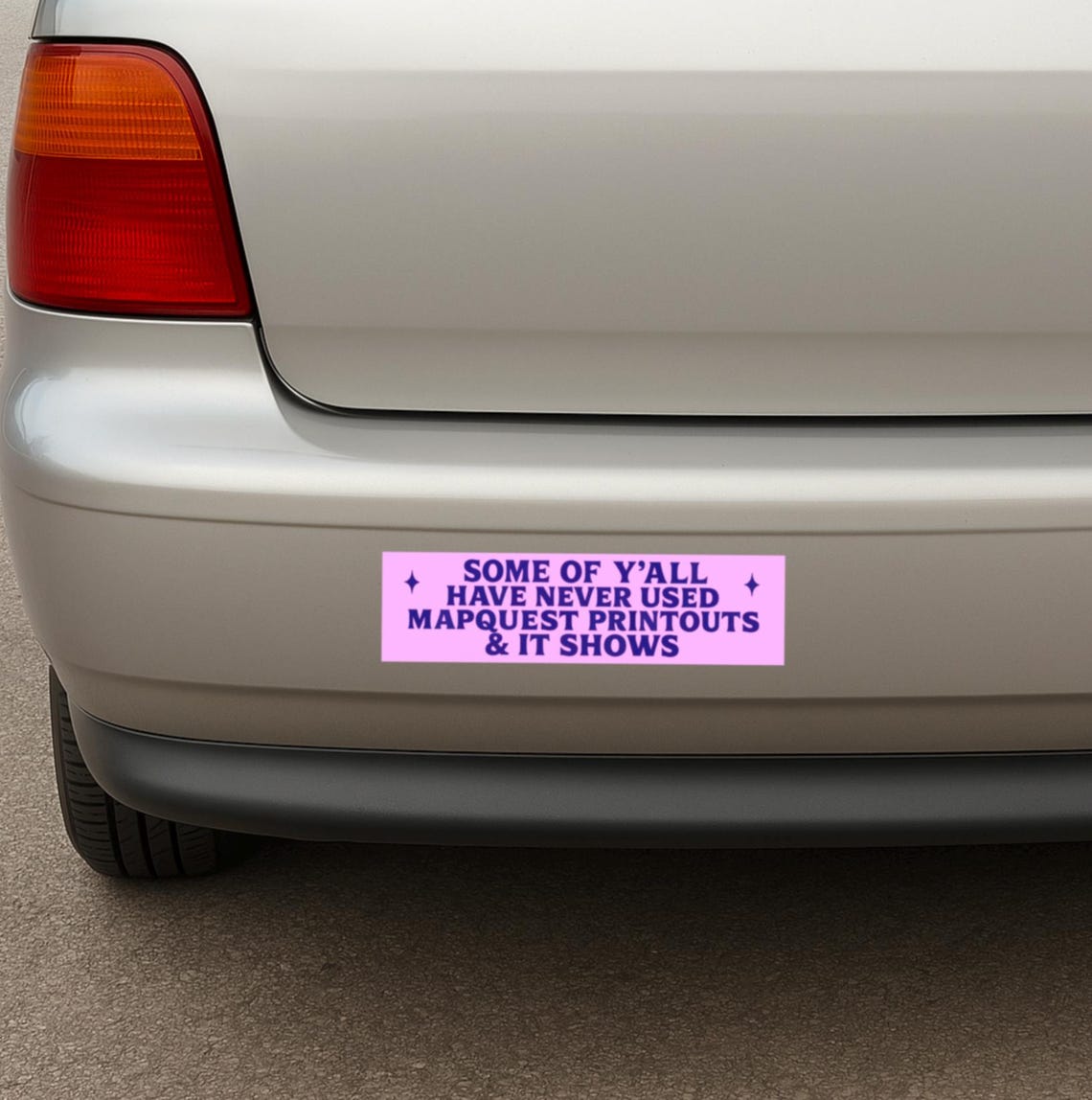 Millennial Mapquest Bumper Sticker Funny Y2k Aesthetic Internet Meme ...