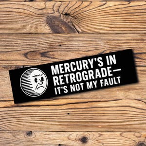 Mercurius retrograde sticker grappige retro astrologie bumpersticker voor auto's laptops cadeau voor heksen spirituele vrienden mystieke dierenriem humor