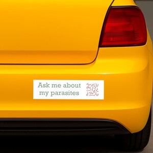 Funny bumper sticker for wellness weirdos with unhinged meme energy strange humor parasite cleanse vibes & new age alternative health style image 2