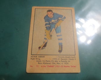 Vintage Ungraded 1951-52 Parkhurst Howie Meeker #72 Rookie RC.  **FREE Shipping**