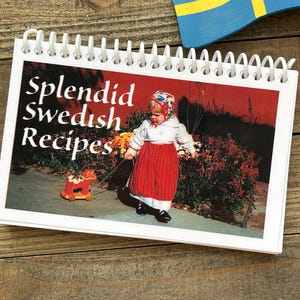 Vintage 1988 “Splendid Swedish Recipes” Cookbook / Scandinavian Ethnic Cooking / Penfield Books