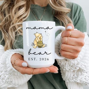 Custom Mama Bear Mug Winnie the Pooh Cup New Mom Gift Winnie the Pooh Pregnancy Announcement Pooh Baby Shower Gift for Mom Est 2026