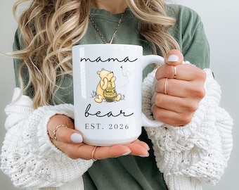 Custom Mama Bear Mug Winnie the Pooh Cup New Mom Gift Winnie the Pooh Pregnancy Announcement Pooh Baby Shower Gift for Mom Est 2026