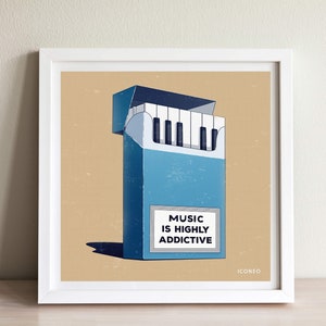 Impresión, postal: "La música es altamente adictiva" / POR ICONEO / Teclas del piano en la caja / Para todos los que aman la música