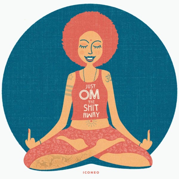 Just OM The Shit Away. Von ICONEO / Karte / Poster / Meditation