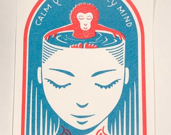 Siebdruck "Calm your monkey mind", vom Künstler selbst gedruckt, Auflage: 12, signiert, Din A4