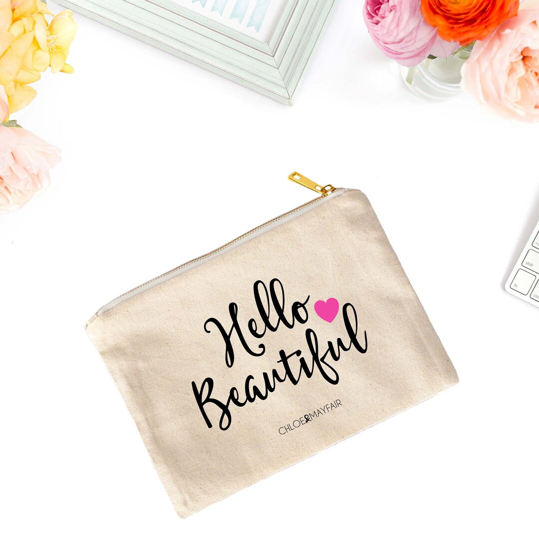 Hello Beautiful Makeup Bagcosmetic Bagfriend Giftmakeup Etsy