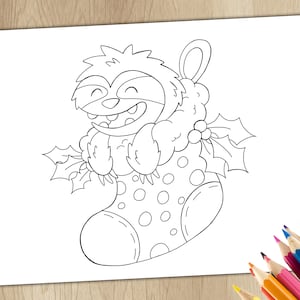 May include: A black and white line drawing of a sloth wearing a Christmas stocking with holly and berries. The sloth is smiling and has a happy expression.