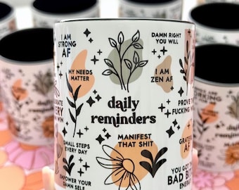 Daily Reminders Mug / Affirmations Cup Mug / Daily Quotes Cup / Gifts for Her / Girly Cup / Coffee Mug / Daily Reminders Cup / Mental Health