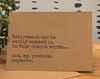 Funny Retirement Card | Not My Problem Anymore | Good Luck | Funny Leaving Work Card | Job Card | Boss Card | Coworker Card by BellaBlue